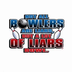 Not All Bowlers Are Liars T-Shirt White Main Image