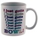 Just Gotta Bowl Coffee Mug