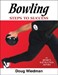 Bowling: Steps To Success Book by Doug Wiedman